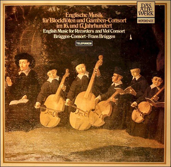 

Виниловая пластинка BRUGGENCONSORT ФРАНС БРЮГГЕН Английская музыка для блокфлейт и 641074 Telefunken 1982 Германия Классика Б/у