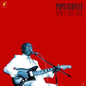 

CD POPS STAPLES Dont Lose This 873982 dBpm Records 2015 US SoulFunk Used