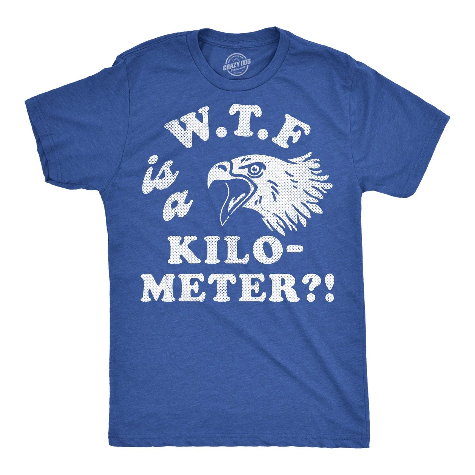 Mens Funny T Shirts WTF Is A Kilometer Sarcastic Fourth Of July Graphic Novelty XXXL