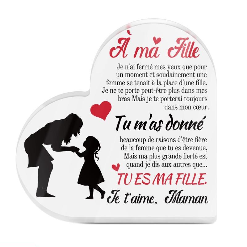 2D Flat, Modern French/English Bilingual A Ma Fille/to My Daughter Mother-Daughter Love Desk Decor Plaque, Suitable for wall decoration, porch, room 10*10CM