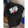 Never Give Up Drip T-Shirt,Soft Breathable & Fade-Resistant, Classic Fit for Daily Casual Wear