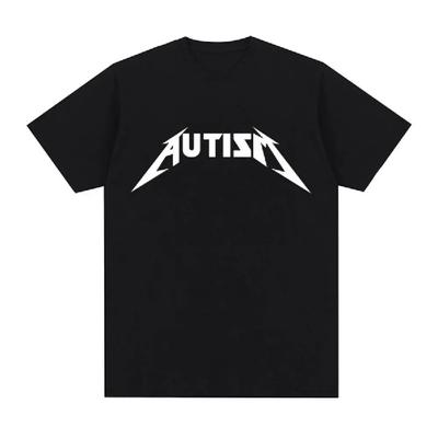 Camiseta con diseño de meme de rock metalizado sobre autismo para hombre y mujer, camisetas de manga corta de gran tamaño a la moda de hip hop, camisetas holgadas deportivas de verano