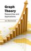 The Graph Theory: Researches and Applications Book