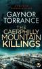 THE CAERPHILLY MOUNTAIN KILLINGS a Gripping Murder Mystery : 3 Kitabı