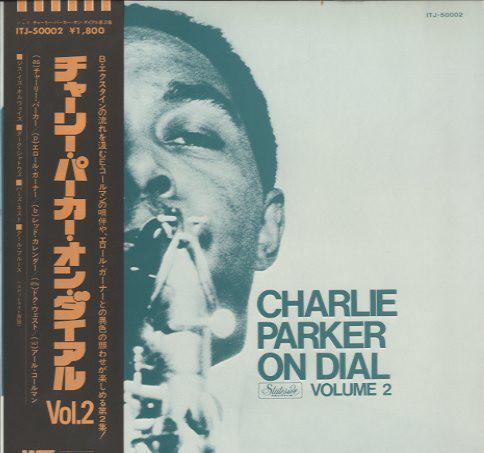 LP Record CHARLIE PARKER  Charlie Parker On Dial Volume 2 ITJ50002 SPOTLITE Japan Jazz Used