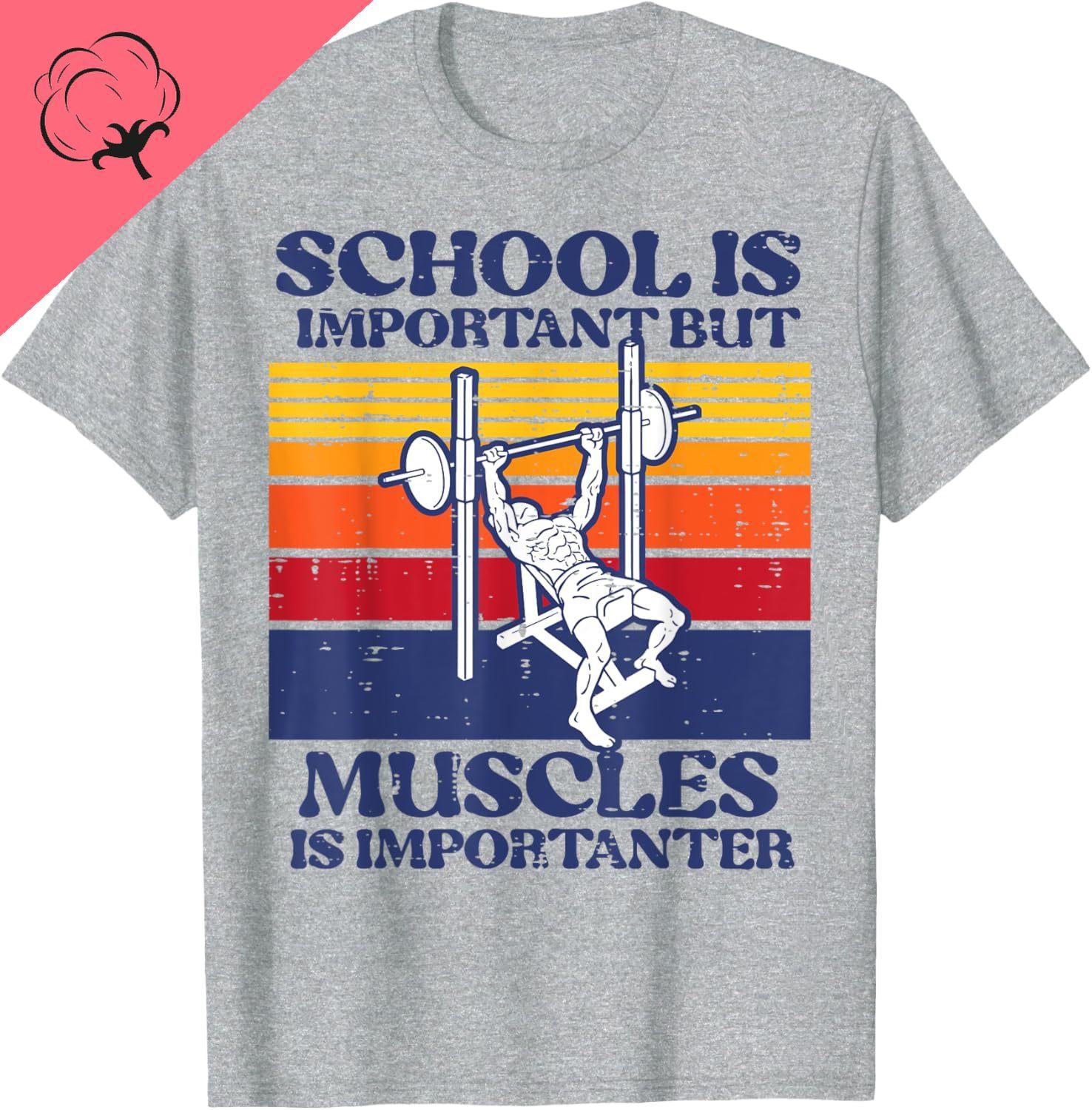 

Gym School Important Muscles Importanter Workout Boys Girls TShirt Unique Casual Cotton Short Sleeve Y2k Clothes 3XL