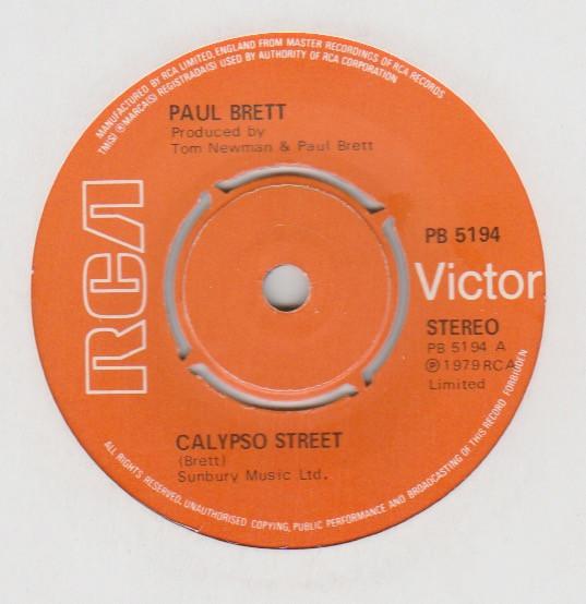 

7inch Record PAUL BRETT - Calypso Street PB5194 RCA Victor 1979 UK Rock Used