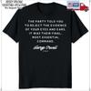 Orwell Zitat Die Partei Endgültiger Wesentlicher Befehl Anti-Trump Protest Politik T-Shirt