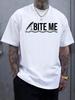 Casual Crew Neck Tshirt with BITE ME Fishing Print