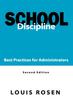 The School Discipline : Best Practices for Administrators Book