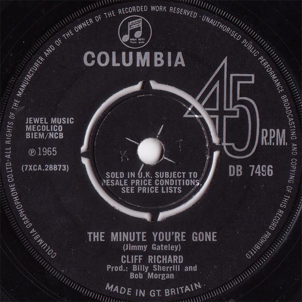 

7inch Record CLIFF RICHARD - The Minute You re Gone DB7496 Columbia 1965 UK Rock Used
