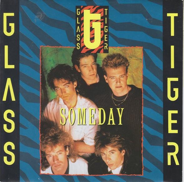 

7inch Record GLASS TIGER - Someday MT17 Manhattan Recor 1986 UK Rock Used