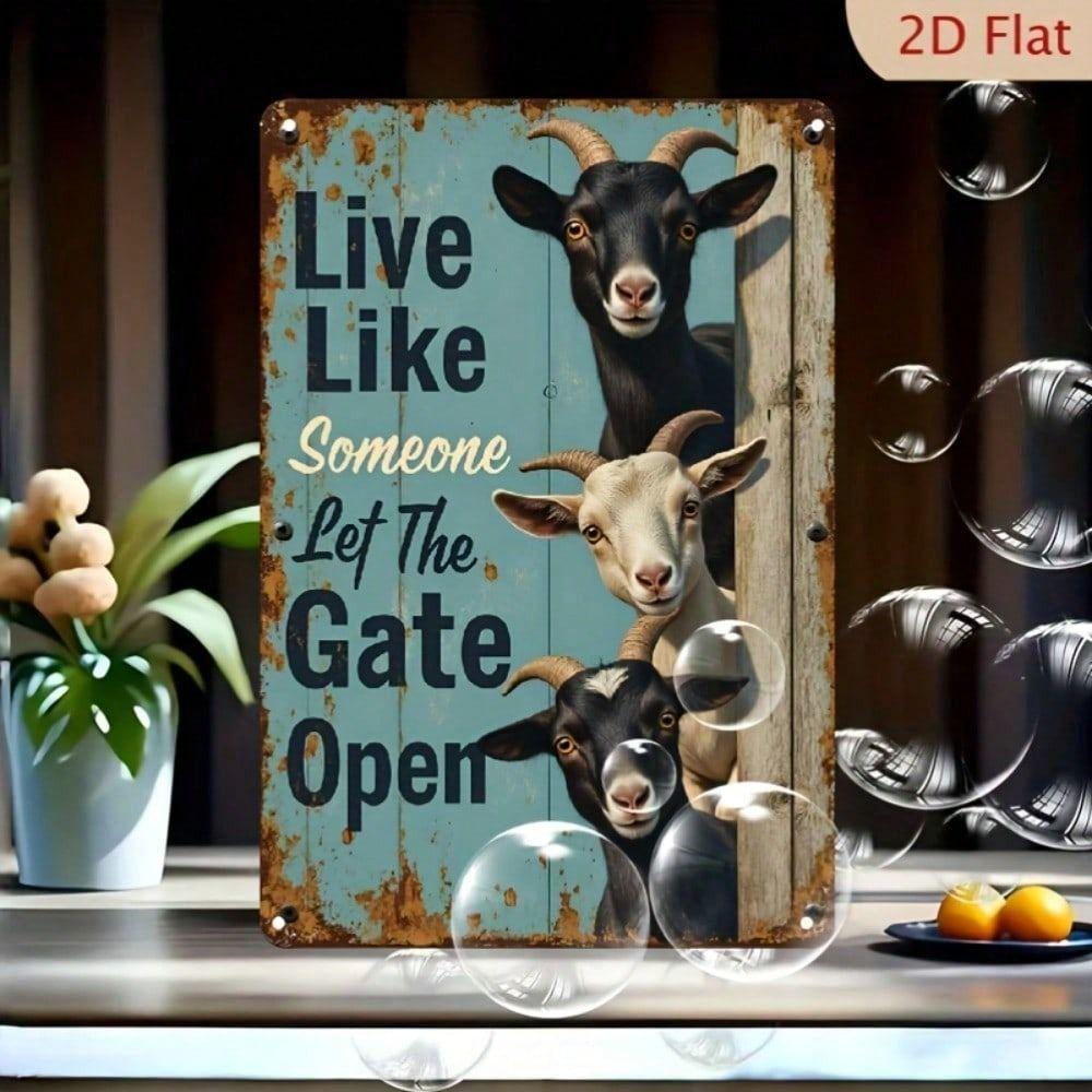 Vintage Farmhouse Goat Poster Live Like Someone Left The Gate Open Wall Decor