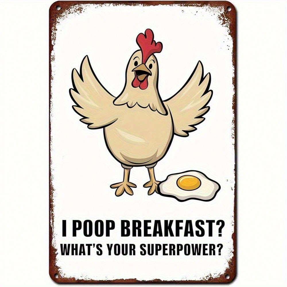 Funny Chicken Metal Sign Farmhouse Wall Art Poop Breakfast 20x30