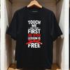 Touch Me and Your First Jiu Jitsu Lesson Is Free TShirt Woman Man Casual Cotton Graphic T Shirts Streetwear Ropa Hombre Tees