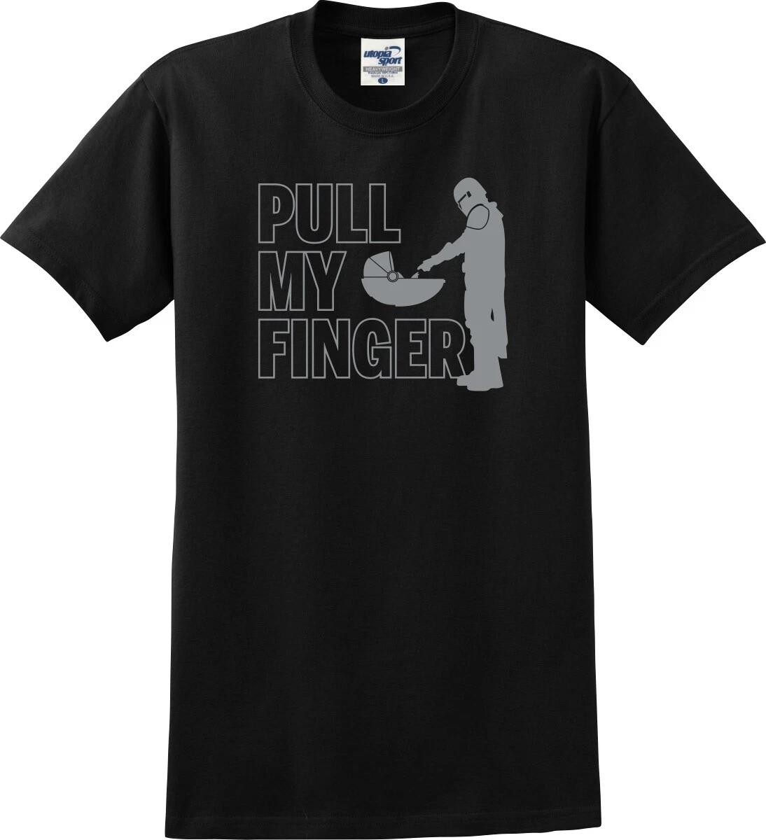 Baby Pull My Finger Funny T shirt (S-5X) XL