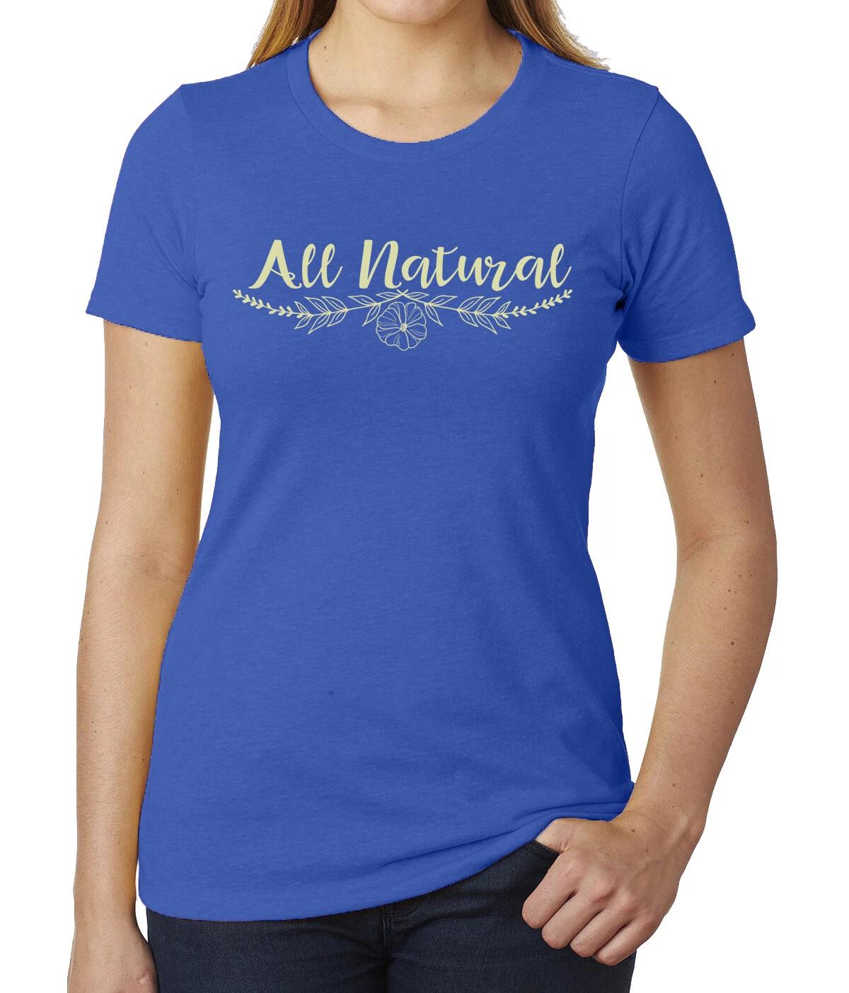All Natural Woman s shirt with Flower, Woman s Nature T-Shirts Graphic Tees L