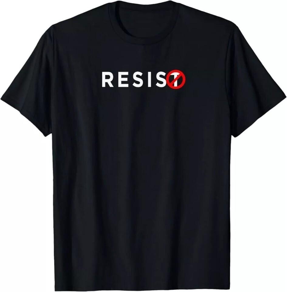 RESIST Shirt, resist Anti Trump T-Shirt, Anti-Trump T-Shirt, Unisex Tee S