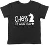 Chess It's What I Do Boys Girls Kids Childrens T-Shirt