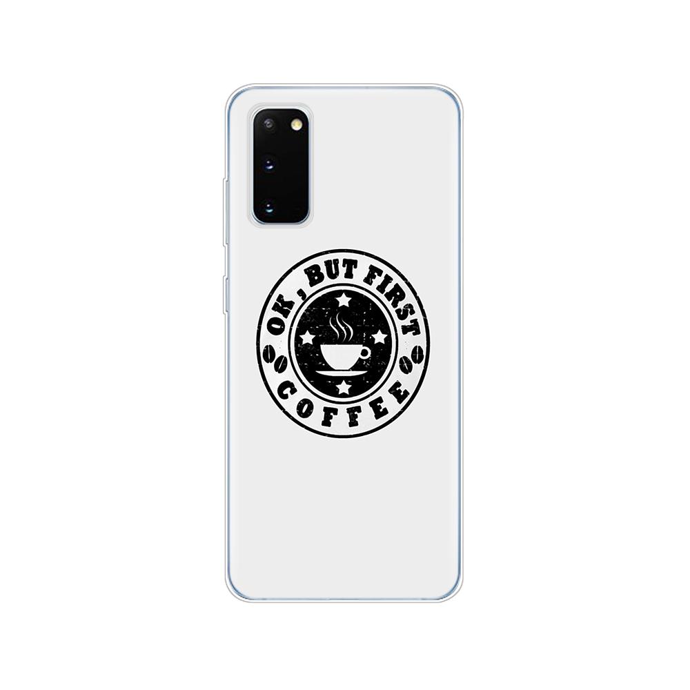 Silicon Case For Samsung Galaxy S20 PLUS Ultra S10 Lite Phone Cover For Samsung Note 10 Plus Lite Case Ok But First Coffee