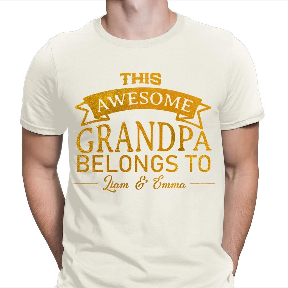 This Awesome Grandpa Belongs To Personalised Fathers Day Birthday T Shirt 2T1A1