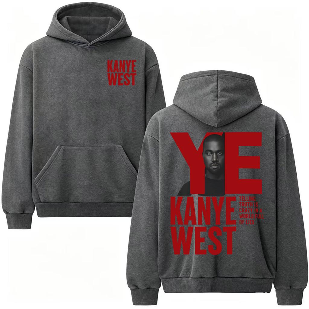 Rapper Kanye West Sweatshirts Telling Truth Is Crazy in A World Full of Lies Hoodies Bodywarmer Casual Long Sleeve Hoodie
