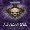 The Dark Coil Damnation by Peter Fehervari Paperback Book 9781836090007