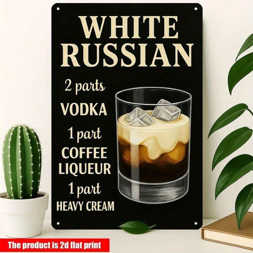 

Vintage White Russian Cocktail Recipe Metal Poster Wall Art Home Bar Decor