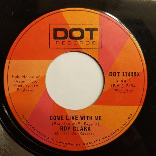 

7inch Record ROY CLARK - Darby s Castle / Come Live With Me DOT17449X DOT 1973 Canada Country/Folk Used