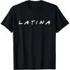 Lustige Neuheit Latina Power Geschenke T-Shirts Herren Damen Baumwolle Humor Streetwear T-Shirt Kurzarm Unisex Lockere Kleidung