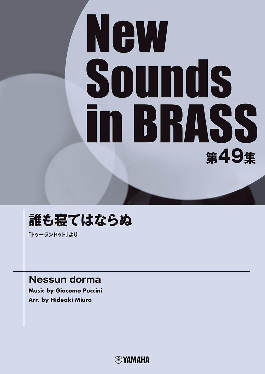 

NSB Volume 49 No One Should Sleep From Sounds in Turandot (New BRASS)