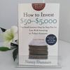 How To Invest $50-$5,000 10e: The Small Investor's Step-by-S