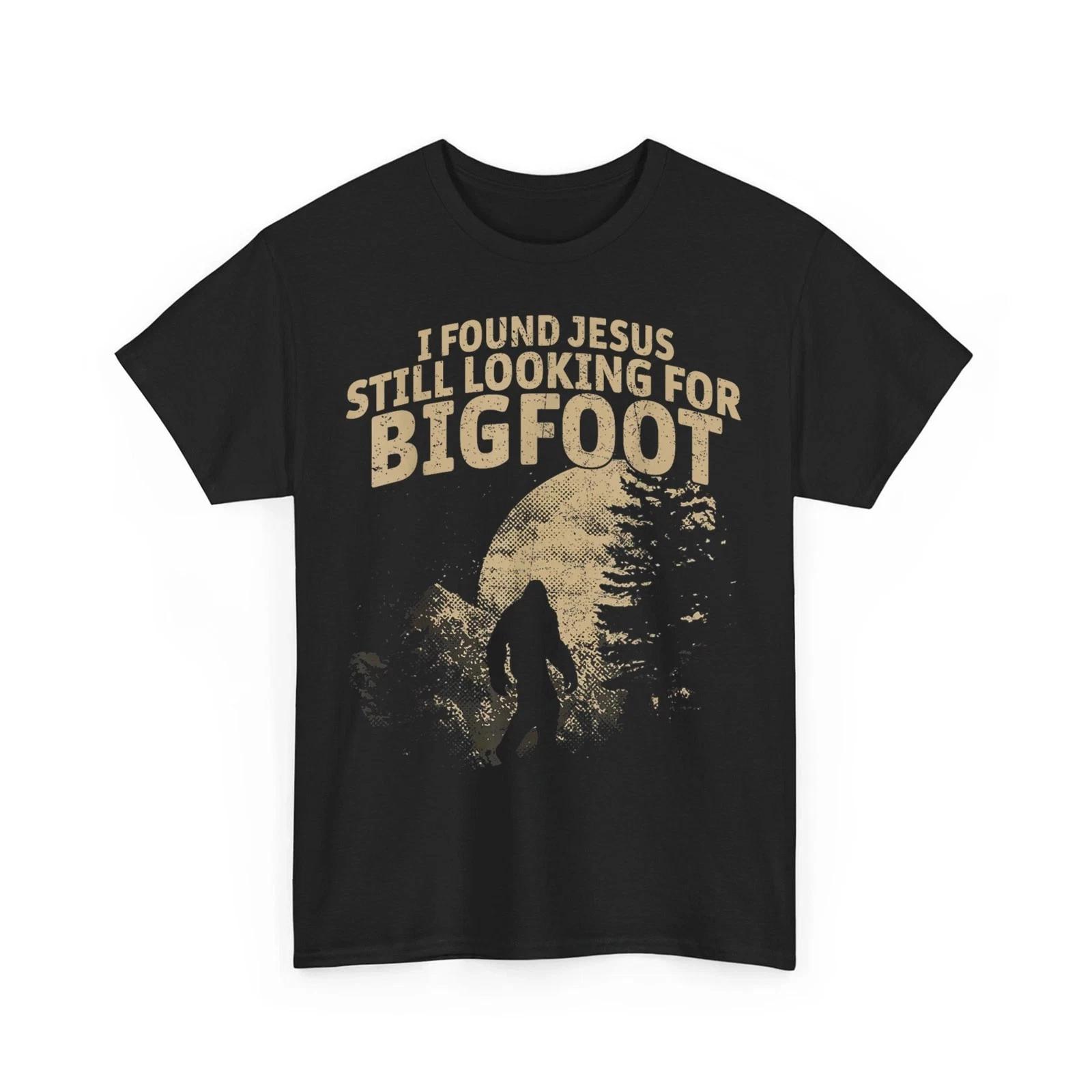 I Found Jesus Still Looking Bigfoot Vintage Christian Faith Gift Unisex T-Shirt XL