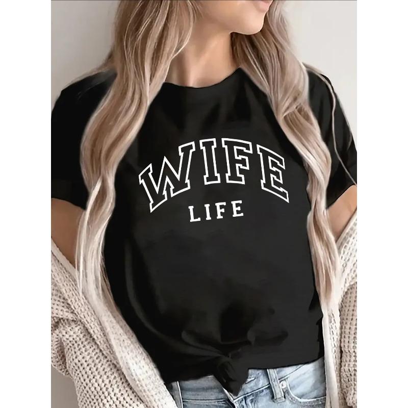 European Size WIFE LIFE Slogan T-Shirt - White Print On Black Short Sleeve Tee, Lightweight & Durable Round Neck Top for Casual Casual Attire