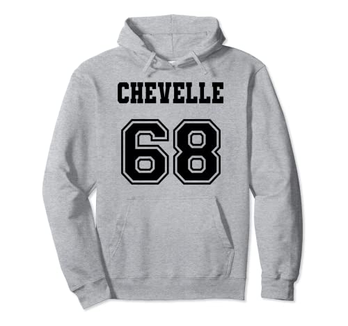 Jersey-style Chevelle  68 1968 Old School Muscle Car Hoodie