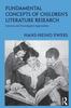 The Fundamental Concepts of Children's Literature Research : Literary and Sociological Approaches Book