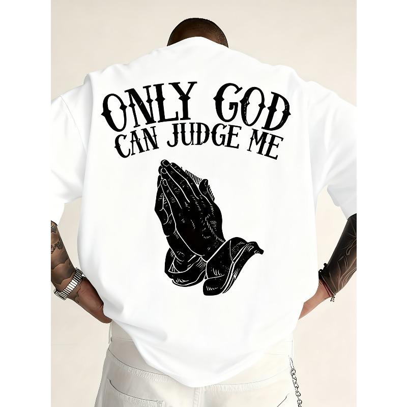 

Black T-shirt Only God Can Judge Me Prayer Hands Print Casual Wear S белый