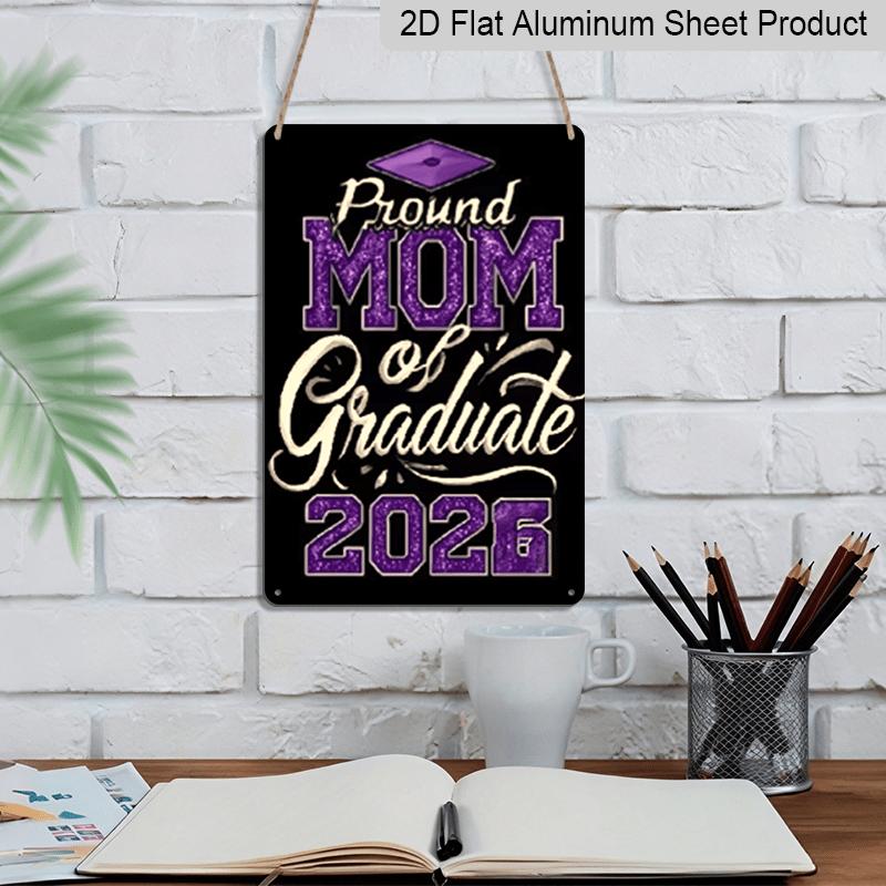 2D Flat, 1pc "Proud Mom of A 2026 Graduate" Aluminium Sign - 8"x12" Purple Glitter Graduation Decor, Grad Cap Wall Art, Perfect for 2026 Graduation