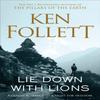 Lie Down With Lions by Ken Follett Paperback Book 9781509862375
