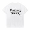 Still Into Fairytales But Now They Re Sp T-SHIRT Unisex Women Vintage High Quality Shirt Unisex's O-Neck Summer Short Sleeve Top Tee