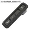 3GD959769A Seat Adjustment Memory Switches Button With One Touch Adjustment Car Accessory For Enhanced Driving Comfortable