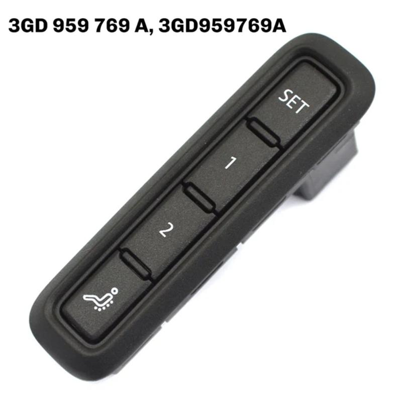 3GD959769A Seat Adjustment Memory Switches Button With One Touch Adjustment Car Accessory For Enhanced Driving Comfortable