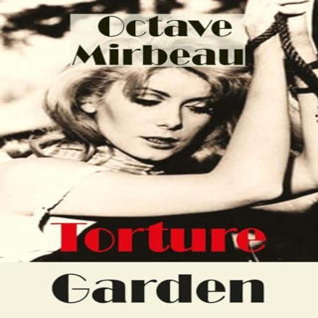 Torture Garden by Octave Mirbeau Paperback Book 9781912868056