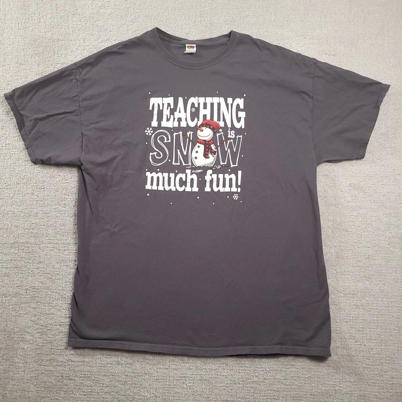 Holiday T Shirt Women s 2XL Gray Christmas Snowman Teaching Is Snow Much Fun Tee 160