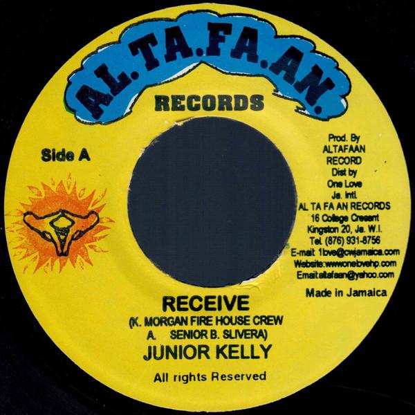 

7inch Record JUNIOR KELLY - Receive NONE Al.Ta.Fa.An. 2005 Jamaica Reggae, Ska & Dub Used