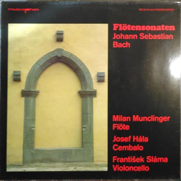 LP Record JOHANN SEBASTIAN BACH , MILAN MUNCL - Flötensonaten BM30SL4107 Musicaphon 1979 Germany Classical Used