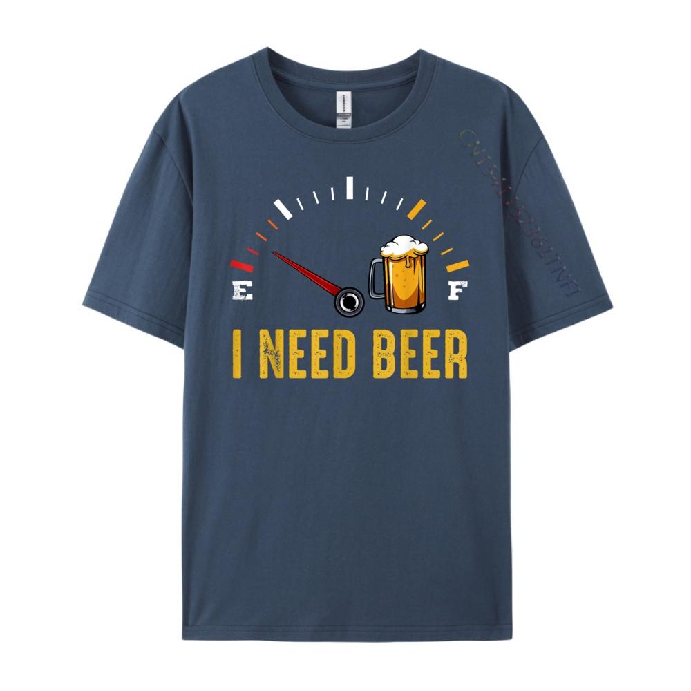 I Need A Beer Meter Alcohol Drinking Funny Brewing Hops Camisetas DURABLE Gifts For Men Punk Style