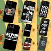 No Pain No Gain Gym For Realme 12 10 9 11 Pro Plus GT5 GT Neo 6 C53 C51 C35 C33 C30 C25s C21Y C31 C67 C55 Case