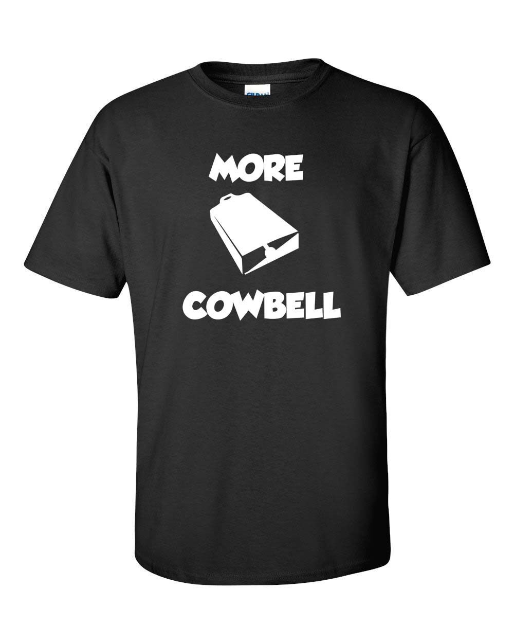 More Cowbell Funny shirt Tee Music SNL XXXL