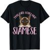 Siamese Cat This Girl Loves Her Siamese Cat T-Shirt
